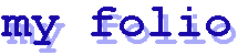 myfolio.gif (855 bytes)